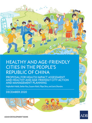 cover image of Healthy and Age-Friendly Cities in the People's Republic of China